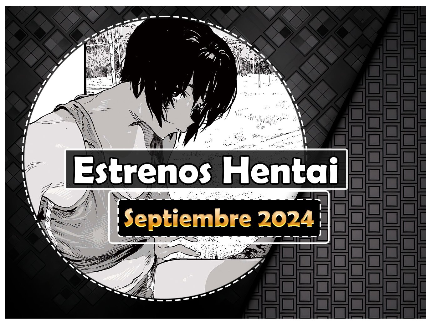 Estrenos hentai de septiembre 2024