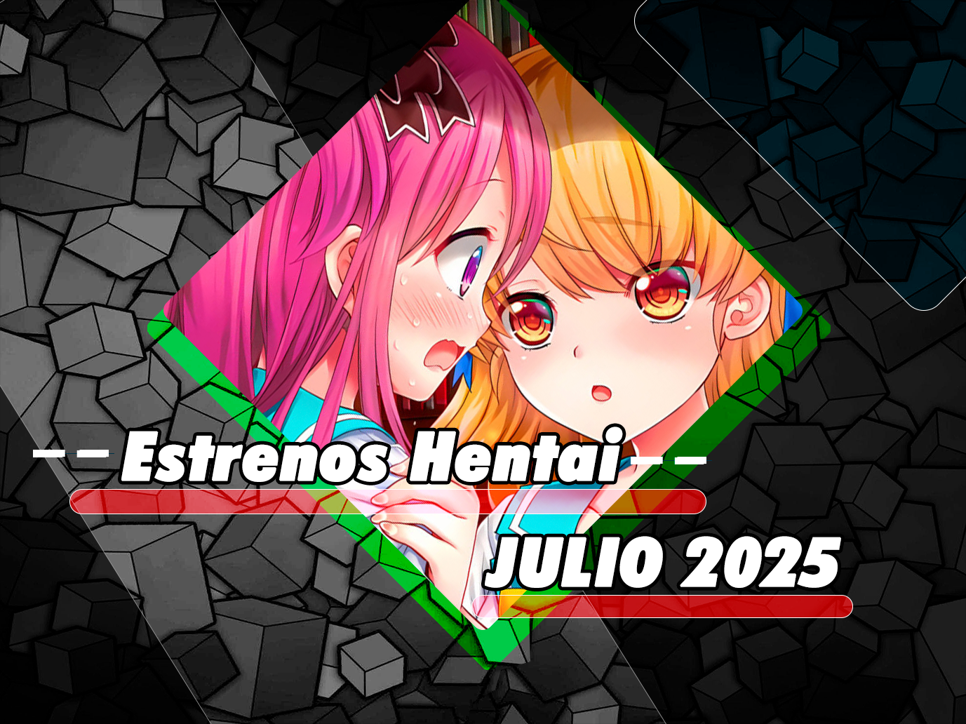 Estrenos hentai de julio 2025