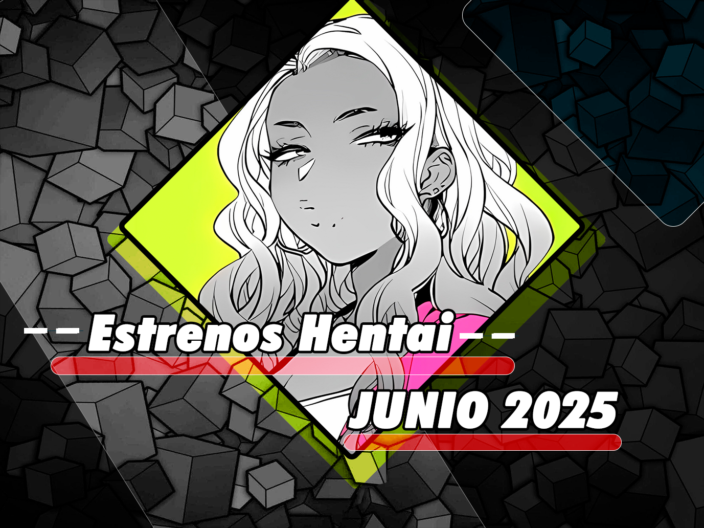 Estrenos hentai de junio 2025
