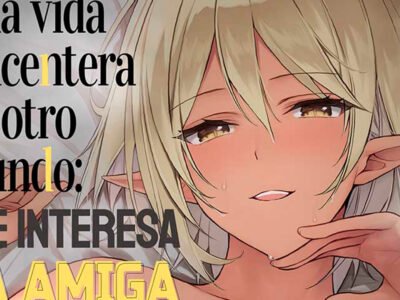 Hombre es detonado por la mejor amiga elfa de su novia en este doujinshi en español